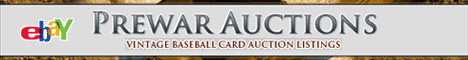 Pre-War Baseball Card Auctions